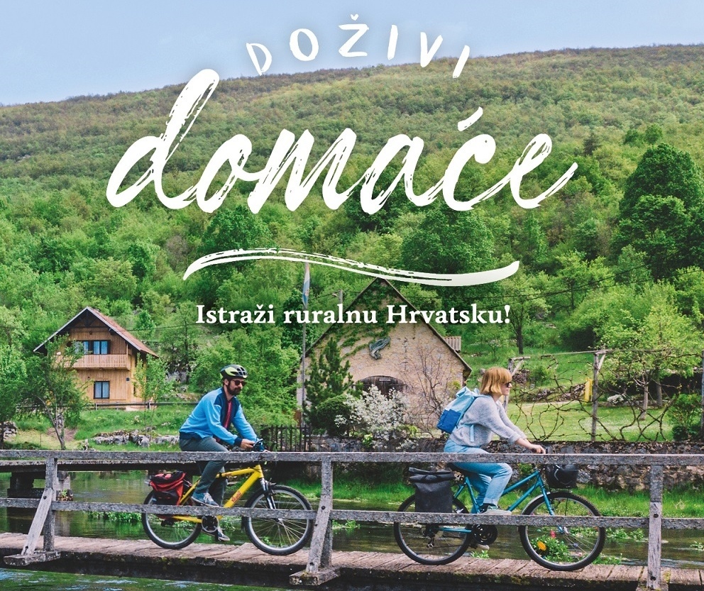 Doživi domaće. Istraži ruralnu Hrvatsku